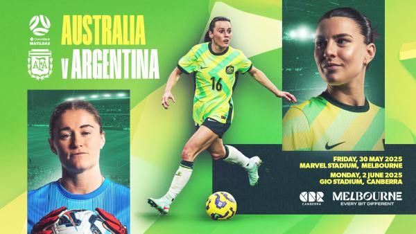 CommBank Matildas bring the action to Melbourne and Canberra for Argentina series