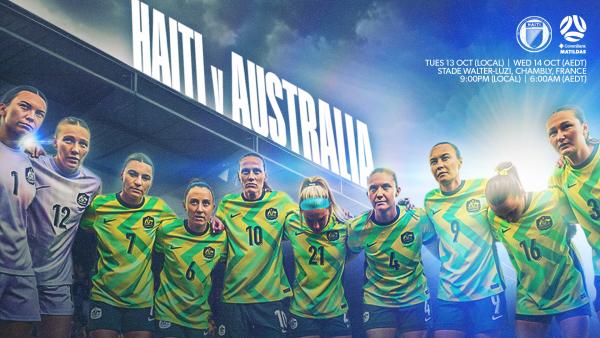 CommBank Matildas add Haiti clash to October FIFA International Window