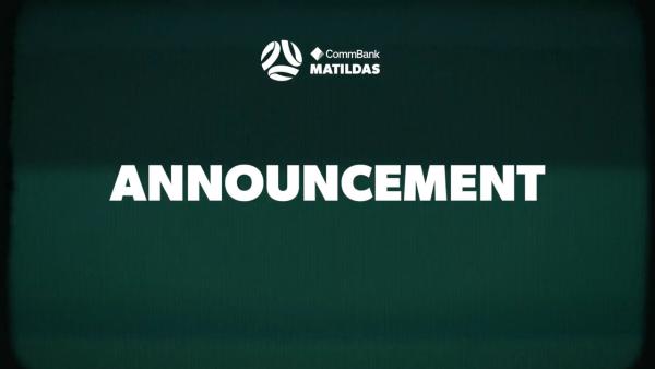 CommBank Matildas stars return for Canada clashes