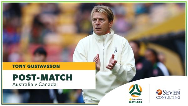 Tony Gustavsson & Katrina Gorry | Post-Match Press Conference | AUS v CAN