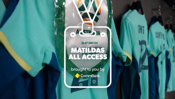 CommBank Matildas All Access in #SUIvAUS - Brought to you by CommBank