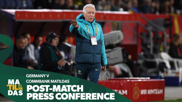 Tom Sermanni | Post Match Press Conference | CommBank Matildas v Germany