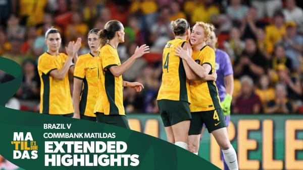 Australia v Brazil | Extended Highlights | International Friendly
