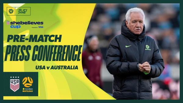 Tom Sermanni | Pre-Match Press Conference | CommBank Matildas v USA | SheBelieves Cup
