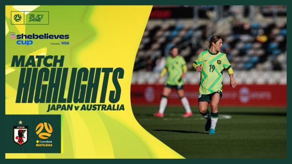 CommBank Matildas v Japan | Quick Highlights | SheBelieves Cup