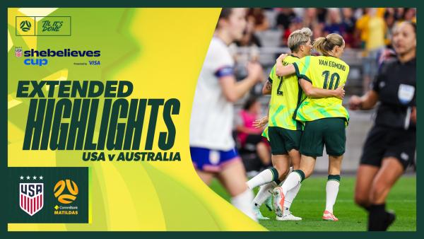 CommBank Matildas v USA | Extended Highlights | SheBelieves Cup