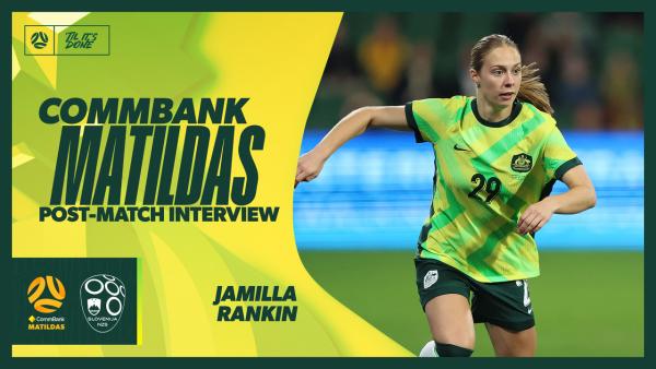 Jamilla Rankin | Post-Match Interview | CommBank Matildas v Slovenia