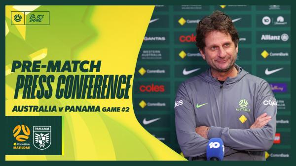 Joe Montemurro | Pre-Match Press Conference | CommBank Matildas v Panama | Game #2