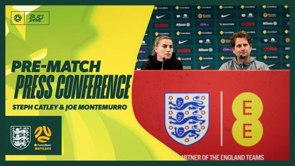 Steph Catley & Joe Montemurro | Pre-Match Press Conference | CommBank Matildas v England