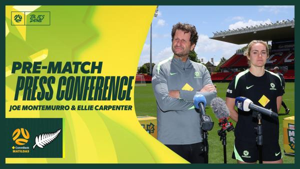 Pre-Match Press Conference: Joe Montemurro & Ellie Carpenter | CommBank Matildas v New Zealand | Adelaide