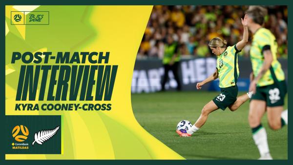 💬 Kyra Cooney-Cross: Felt really nice to get that goal | Post-Match Interview | CommBank Matildas v New Zealand