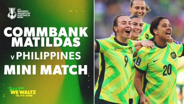 Australia v Philippines | Mini Match | AFC Women's Asian Cup Australia 2026™
