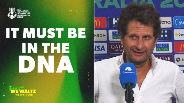 “That’s Who We Are” | Matildas Into The Final | Montemurro Reaction