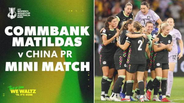 Australia v China | Mini Match | 2026 AFC Women's Asian Cup