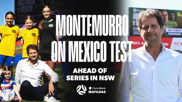 Joe Montemurro on the challenges Mexico pose the Matildas ahead of two-game series | Interview 🗣️💬