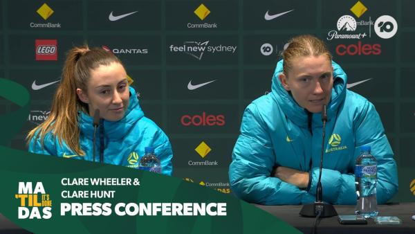Clare Wheeler & Clare Hunt | Press Conference | International Friendly | Sydney