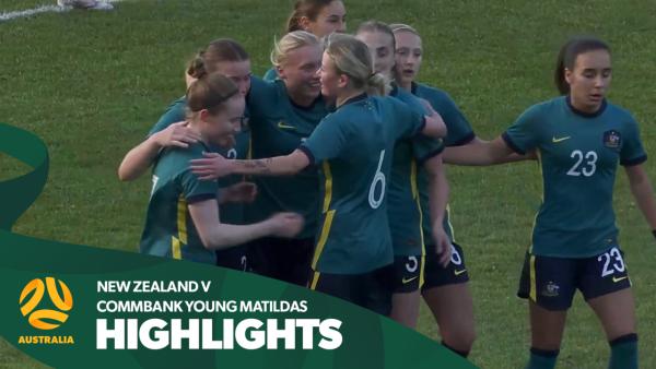 CommBank Young Matildas v New Zealand U-20 | Highlights | International Friendly