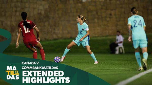 CommBank Matildas v Canada | Extended Highlights | International B Fixture | Marbella