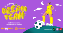 Matildas to become Australia's Dream Team during the Olympics Games